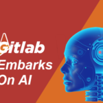GitLab Skyrockets Following the Announcement of an Exciting AI-Powered Product
